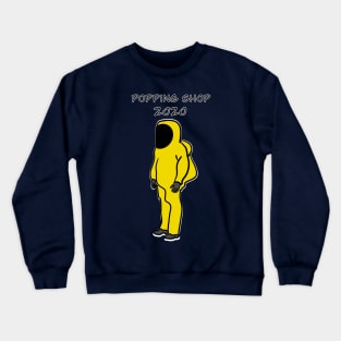 Popping shop 2020 Crewneck Sweatshirt